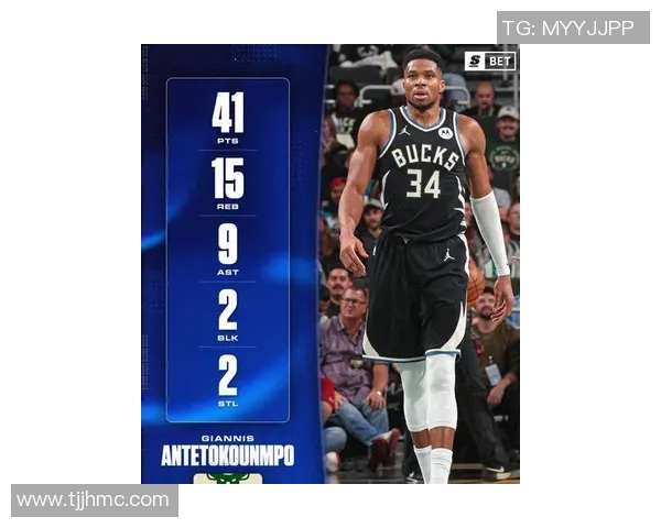 字母哥创历史新高41分15篮板9助攻超越贾巴尔成雄鹿传奇